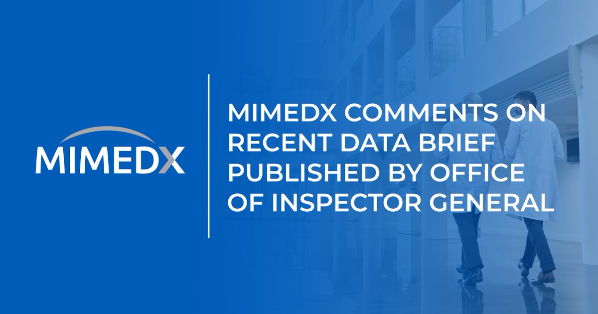 MiMedx's tweet photo. The Office of Inspector General has recently published a report detailing the need for pricing transparency in Medicare’s reimbursement of skin substitutes in the private physician office setting. Read more about our support for these findings: https://t.co/DCIiAUcIcZ https://t.co/p6mpgY6tly