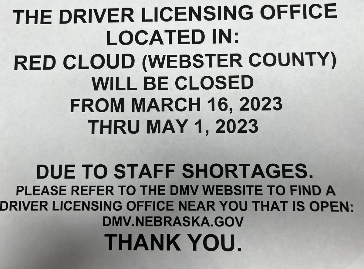 CMaxwellOstdiek's tweet image. Six Nebraska counties will have their Driver Licensing Offices closed from March 16, 2023 thru May 1, 2023 due to staffing issues. #neleg #VoterID

Franklin
Furnas
Harlan
Kearney
Phelps
Webster

dmv.nebraska.gov/locations/clos…