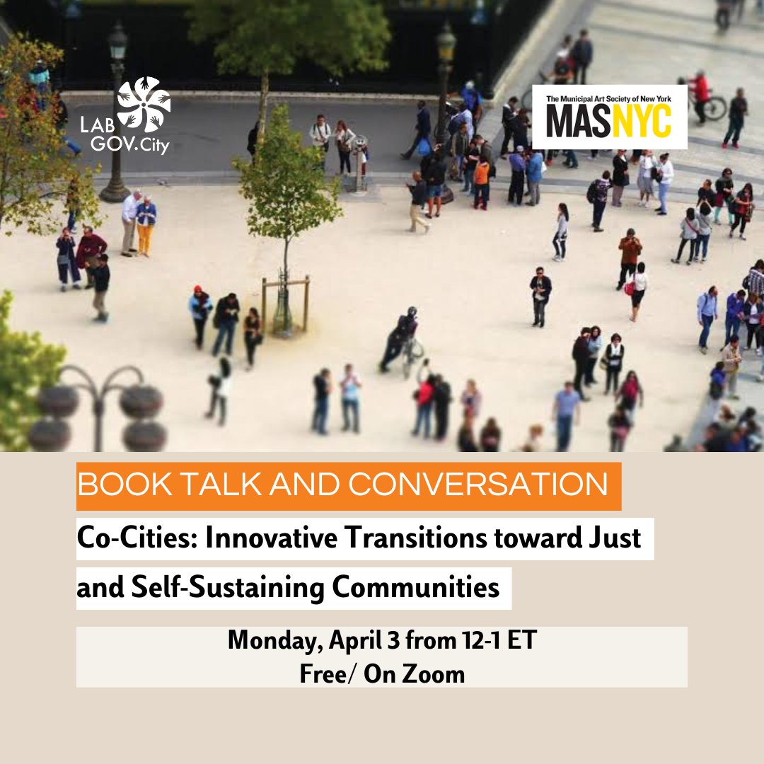 ldiscommunity's tweet photo. "Co-Cities: Innovative Transitions toward Just and Self-Sustaining Communities" by
@SheilaRFoster & @chrisiaio will be discussed in a virtual conversation with @JBradley_DC
On April 3rd at 12 PM ET.
The event is free with RSVP: https://t.co/oAUznmwuXl
#cocities #booktalk https://t.co/XK6tiK3oIt
