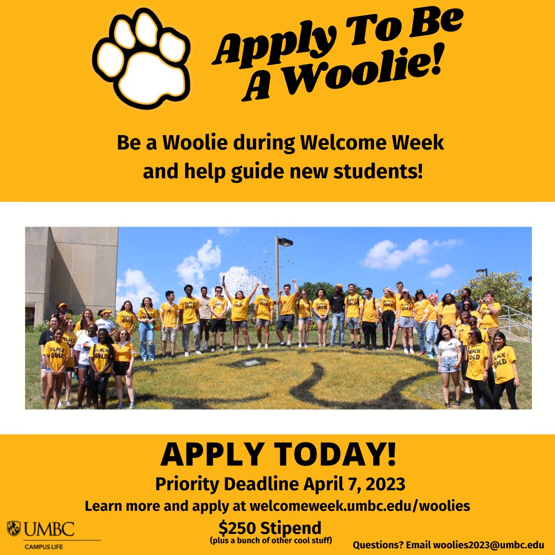 Join our Team! Being a Woolie is a fun leadership position for undergraduate students where you create a fun &amp; informative welcome program for new students.
Apply by April 7 for best consideration. Woolies are paid a $250 stipend. Learn more at welcomeweek.umbc.edu/woolies/want-t… #umbc