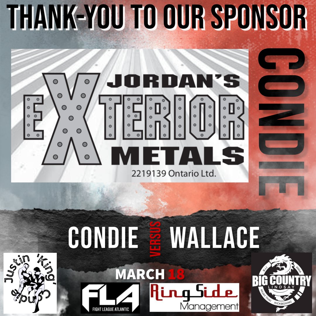 RingsideManage's tweet photo. 🔥THANK-YOU TO SPONSOR Jordan’s Exterior Metals 🔥
March 18 Justin 'King' Condie vs Shawn Wallace Fight League Atlantic #FLA8
#TeamCondie #fighter #mma #juijitsu #mmafighter #RingsideManagement #FightLeagueAtlantic #KingCondie #jordansexteriormetals #MMATwitter https://t.co/GlrK0gq31Q
