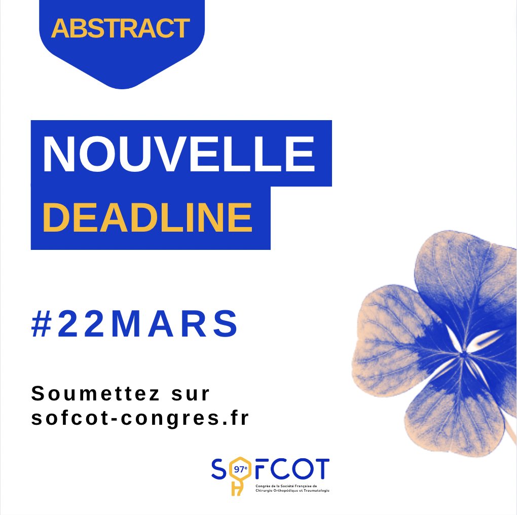 sofcot_ortho's tweet photo. SCOOP !
Pour soumettre votre #abstract vous avez jusqu'au 22 mars minuit. Rendez-vous sur le site du #congrès #sofcot23
⏩https://t.co/bZpkfx1Qyi https://t.co/p3EUJ1bI9n