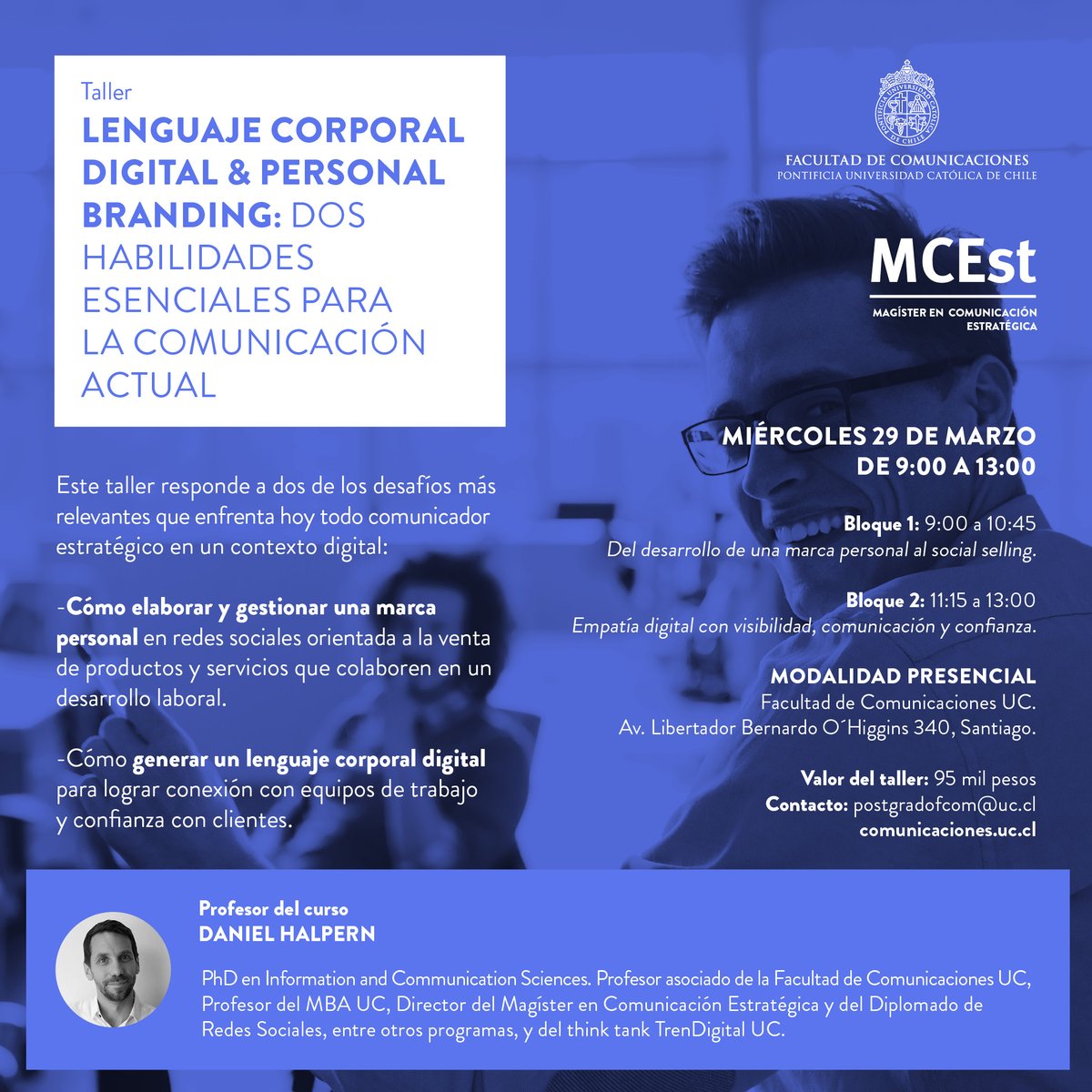 fcomuc's tweet photo. ¡Agenda la fecha! Te esperamos el miércoles 29 de marzo junto al jefe de programa del Magíster en Comunicación Estratégica, @d_halpern, en un workshop presencial para ver los desafíos que enfrentan los comunicadores estratégicos.

Infórmate más acá https://t.co/ZveNpibj5h https://t.co/OoRZN3bD5d