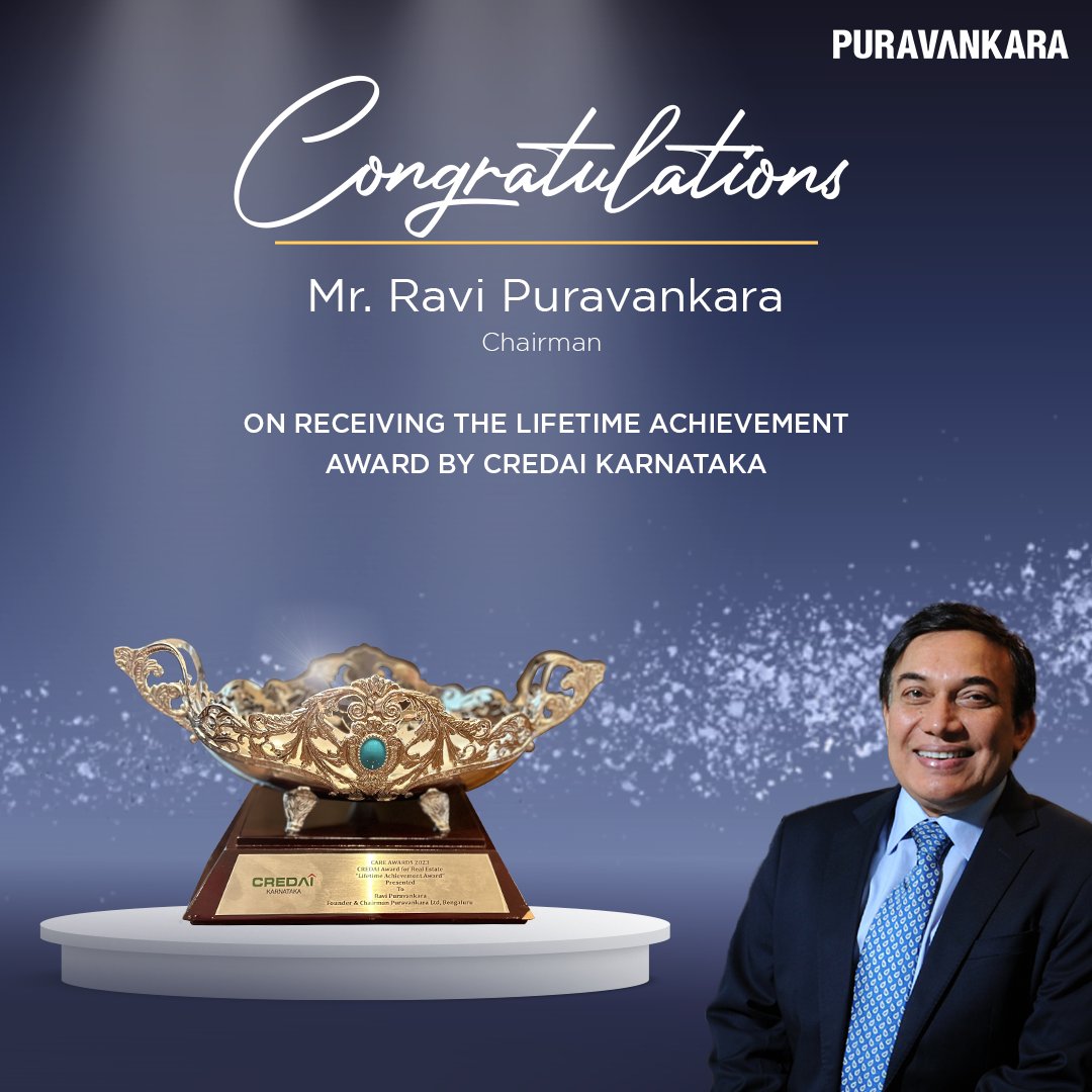 puravankara's tweet photo. Delighted to announce that our Chairman Mr. Ravi Puravankara has been awarded Lifetime Achievement Award by CREDAI for his contributions to the industry!
#Puravankara #PurvaHomes #RealEstate #RealEstateIndia #LuxuryHomes #SmartHomes #lifetimeachivement #CREDAI #CREDAI2023 #Award https://t.co/flCWqOhHYT