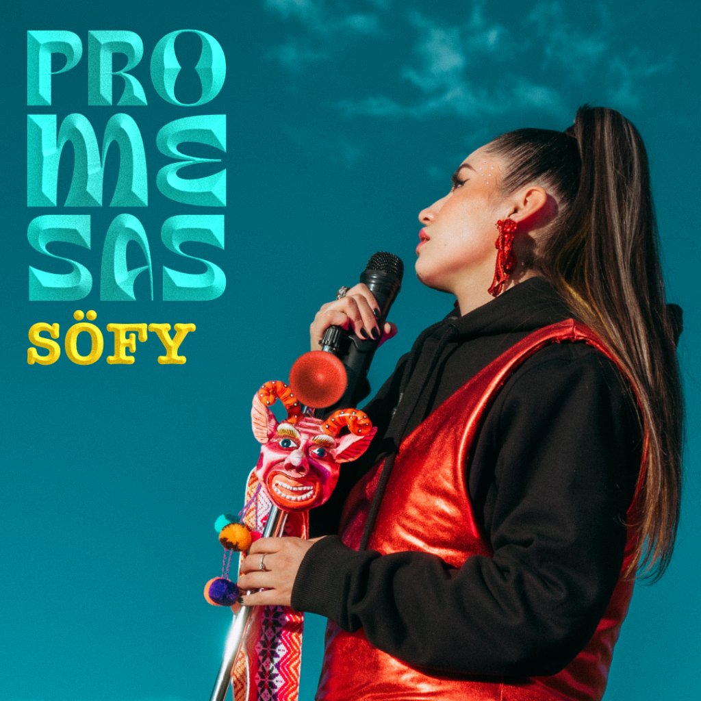 SÖFY presenta “Promesas”, su nuevo sencillo que define el pop peruano.

Con este tercer sencillo, la cantautora peruana reafirma su propuesta solista dentro de la escena nacional.

+info: bit.ly/3JknGuB

IG: bit.ly/3FoXzld