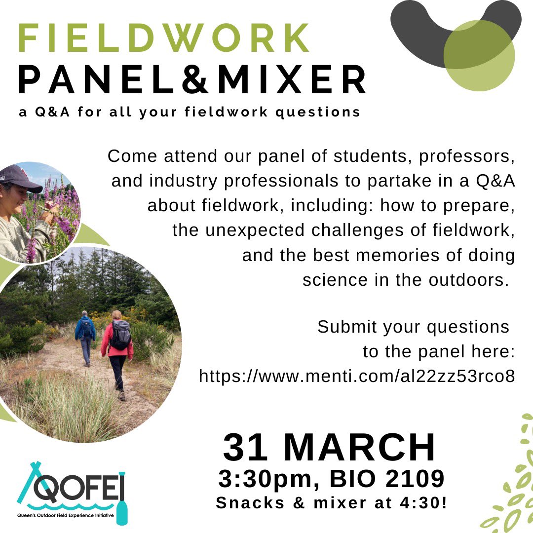 Check out our upcoming event, where we’ll have a fantastic panel of Queen’s community members to answer all your fieldwork questions!