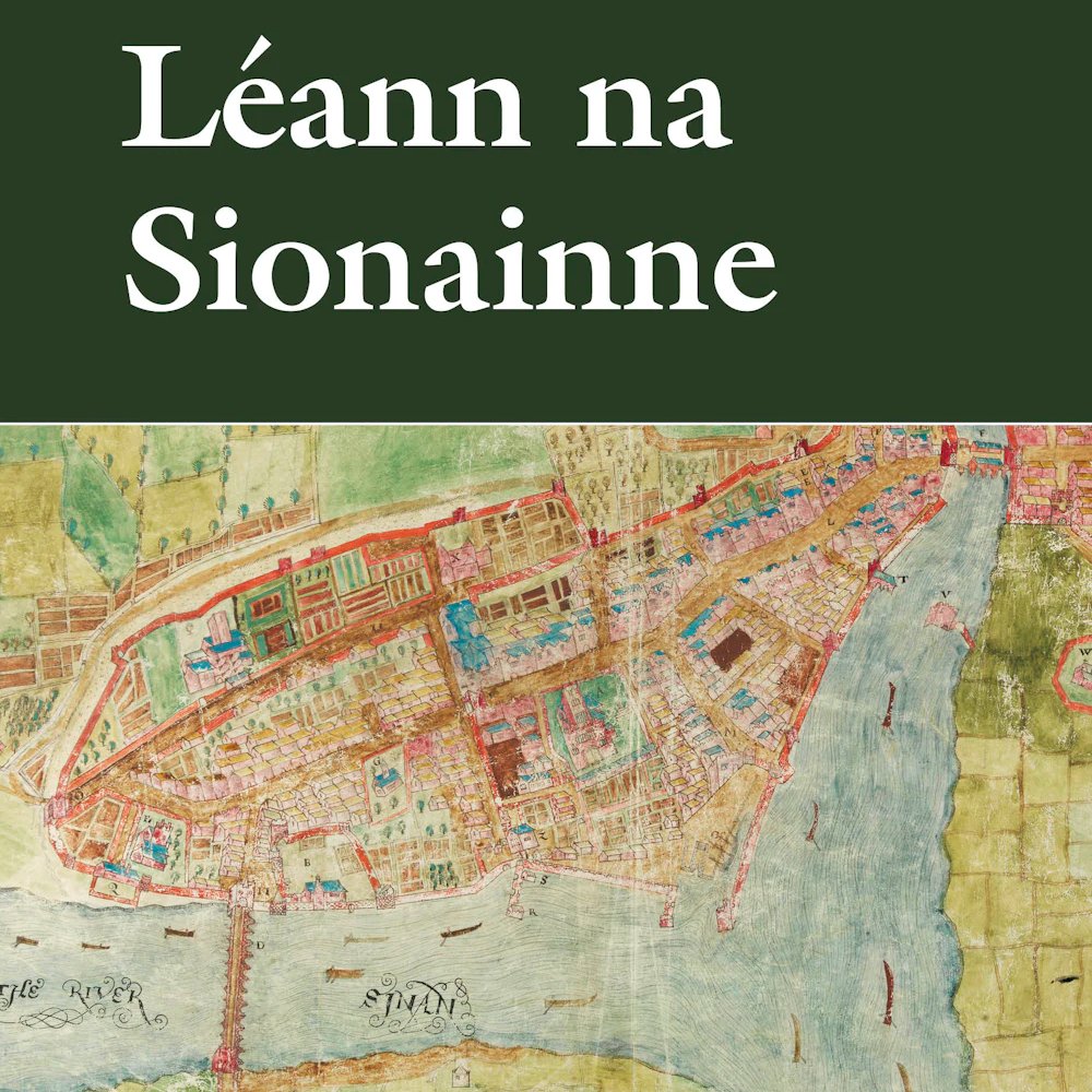 gordonoriain's tweet photo. An-sásta go bhfuil Léann na Sionainne i gcló!

https://t.co/X3BZcj8qdB

Tá buíochas mór ag dul do na húdair as aistí breátha, ilghnéitheacha a chur ar fáil, do mo leathbhádóir san obair eagarthóireachta @AengusFinnegan &amp; do @Clo_Leann

@ailbhe_ngc @deselby10 https://t.co/pyOHqZwTt1