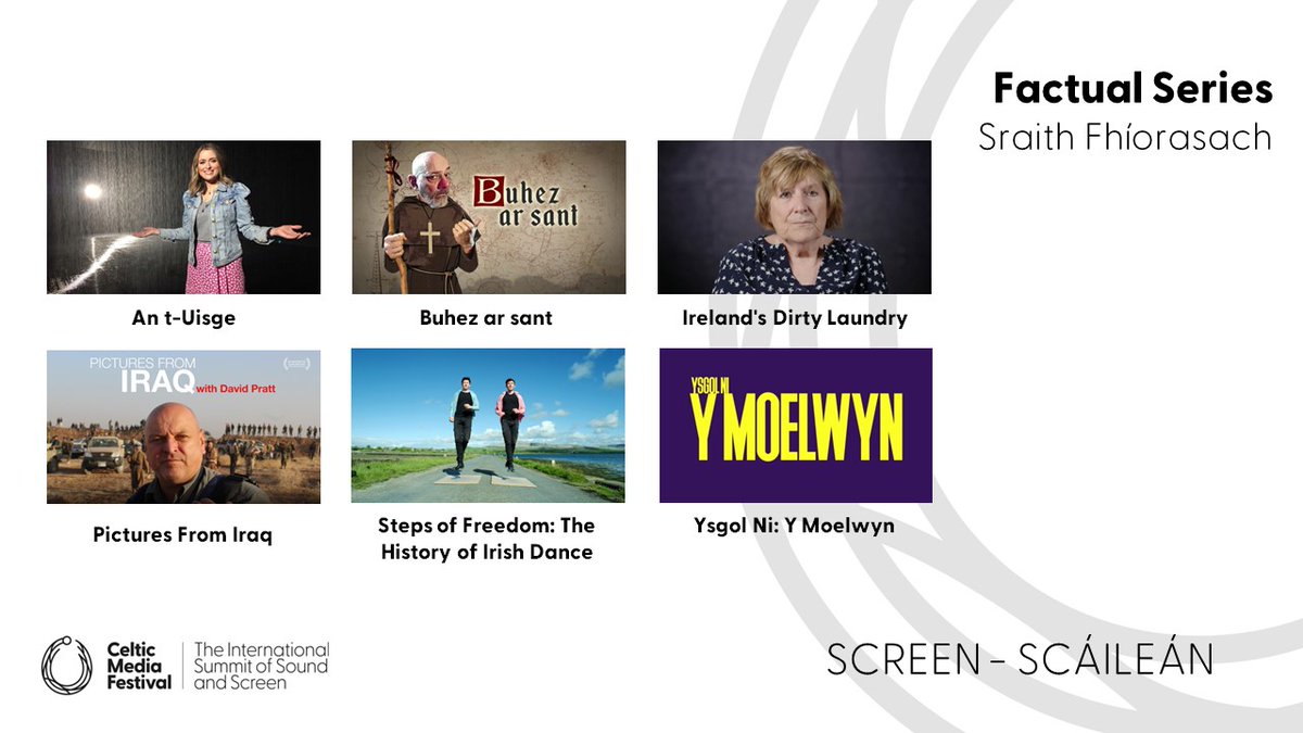 CelticMediaFest's tweet image. The nominees in the #FactualSeries category are:
An t-Uisge  @mac_tbh @bbcalba
Buhez ar sant @france3Bretagne
Ireland's Dirty Laundry #IrelandsDirtyLaundry @rte @ARTEen