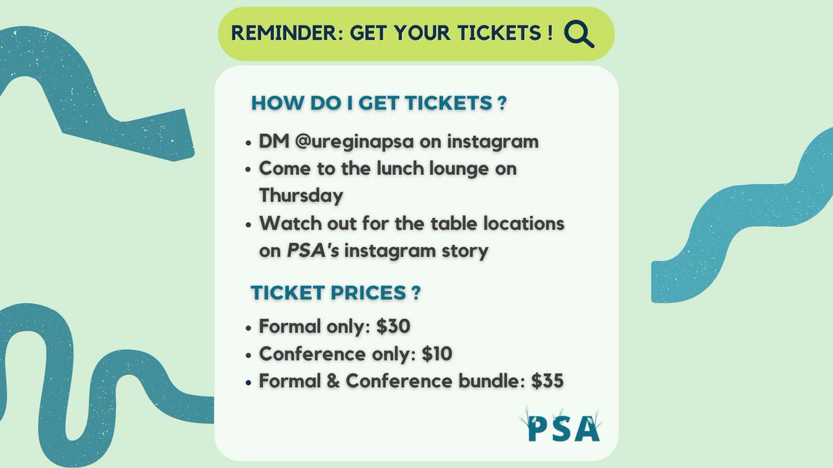 Hello friends! reminder that the PSA is currently selling tickets for the formal and conference. To get these tickets, you can dm us through Instagram @ureginapsa. Watch our Instagram story to find out the table's location or catch some of our members at the Psych lounge today!