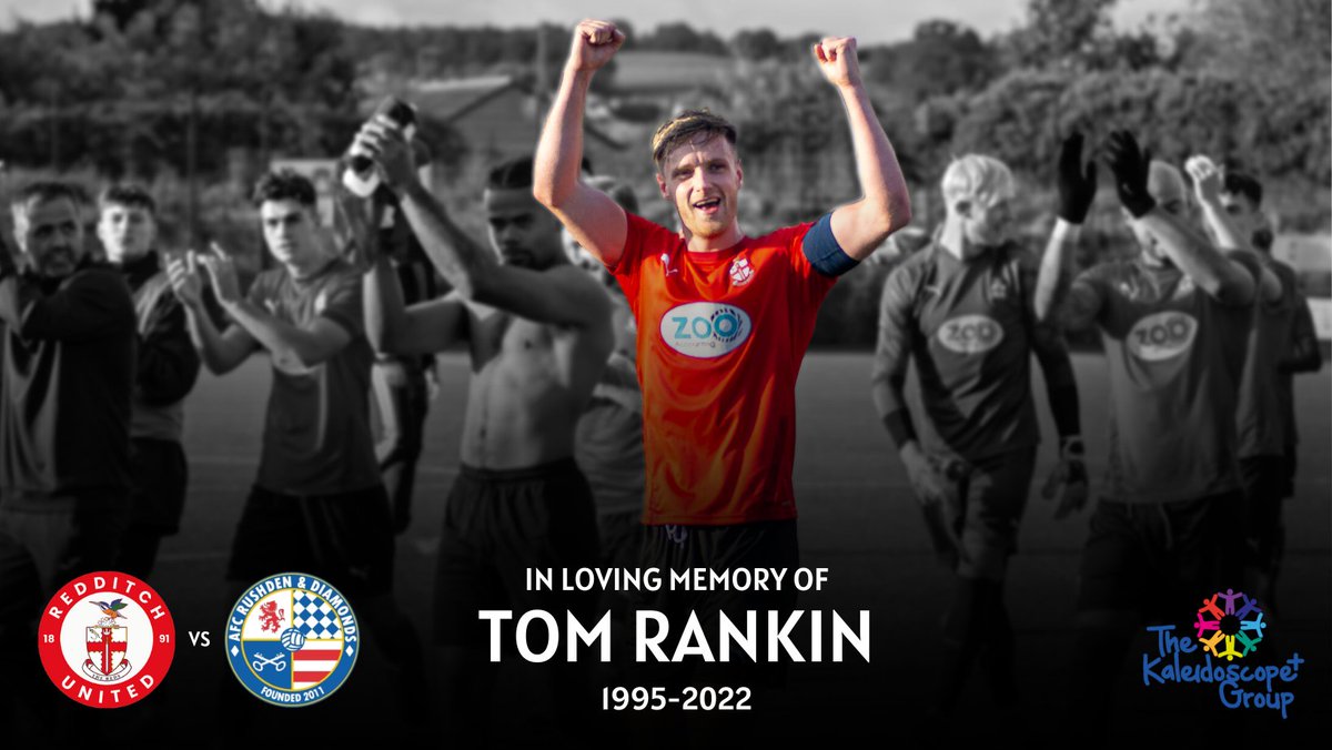 𝗥𝗲𝗺𝗲𝗺𝗯𝗲𝗿𝗶𝗻𝗴 𝗧𝗼𝗺 𝗥𝗮𝗻𝗸𝗶𝗻
We will be unveiling a permanent tribute to Tom Rankin this Saturday when we host <a href="/AFCRD/">AFC Rushden & Diamonds</a>.

It's almost been a year since the devastating passing of Tom and we will be raising money for <a href="/Kaleidoscope_PG/">The Kaleidoscope Plus Group</a>.

rufcofficial.co.uk/news/rememberi…