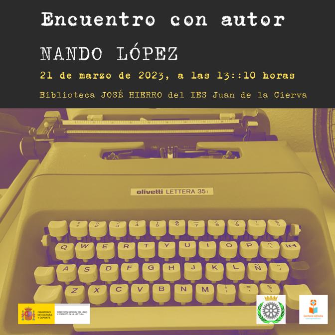 El próximo 21 de marzo de 2023, #díaInternacionalPoesía, @Nando_Lopez_  nos visitará en nuestra biblioteca «José Hierro» para hablarnos de su obra. Gracias al programa del #MinisterioCultura #Encuentroconautor #Lecturainfinita