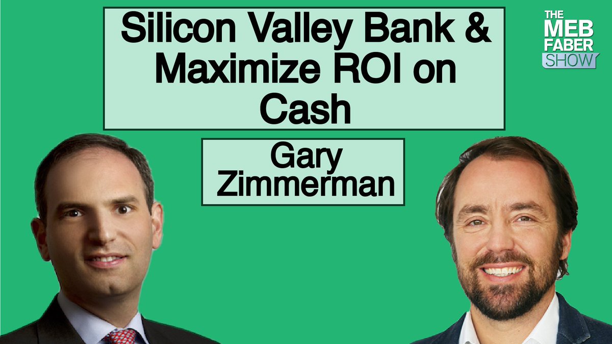 Today we have Gary Zimmerman of MaxMyInterest back on the show to talk about all things Silicon Valley Bank, FDIC, and how to maximize the ROI on your cash (5%!!!)

mebfaber.com/2023/03/17/gar…