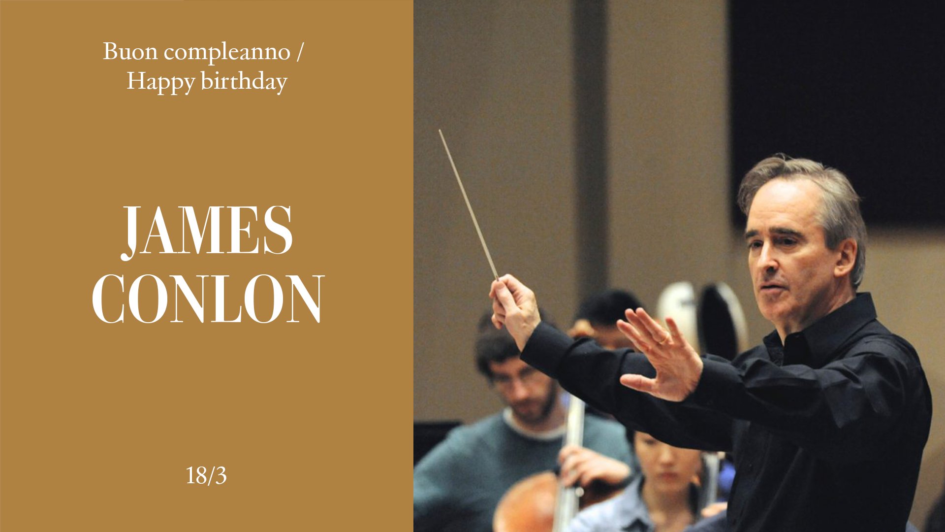 Buon compleanno / Happy birthday James Conlon 