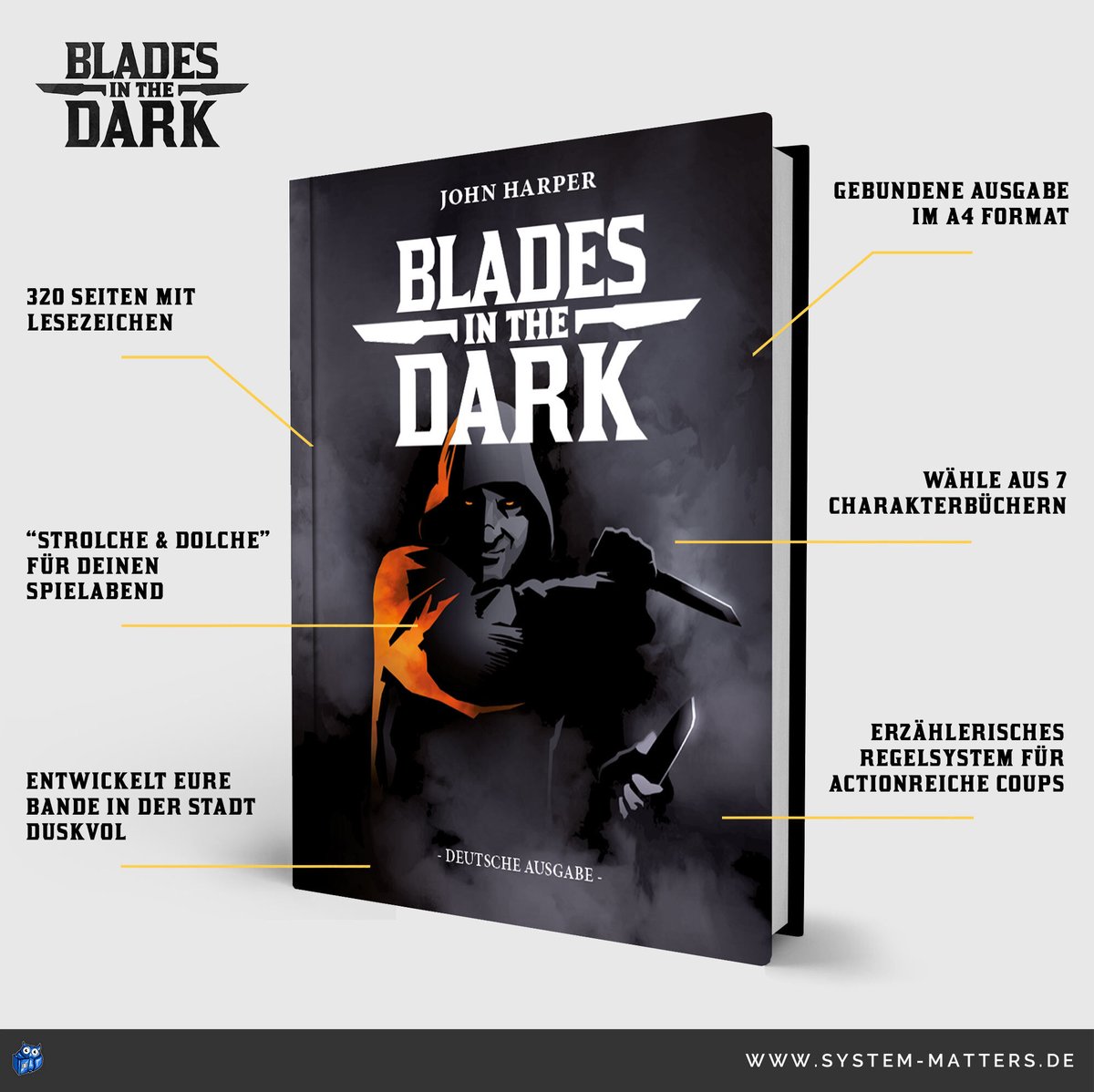 Endlich ist es soweit: Die deutsche Version von Blades in the Dark ist vorbestellbar. Hier spielt ihr ein Verbrechersyndikat und versucht von Heist zu Heist eure Macht in der Stadt auszubauen. Alle Infos unter zum Crowdfunding unter: bladesinthedark.de