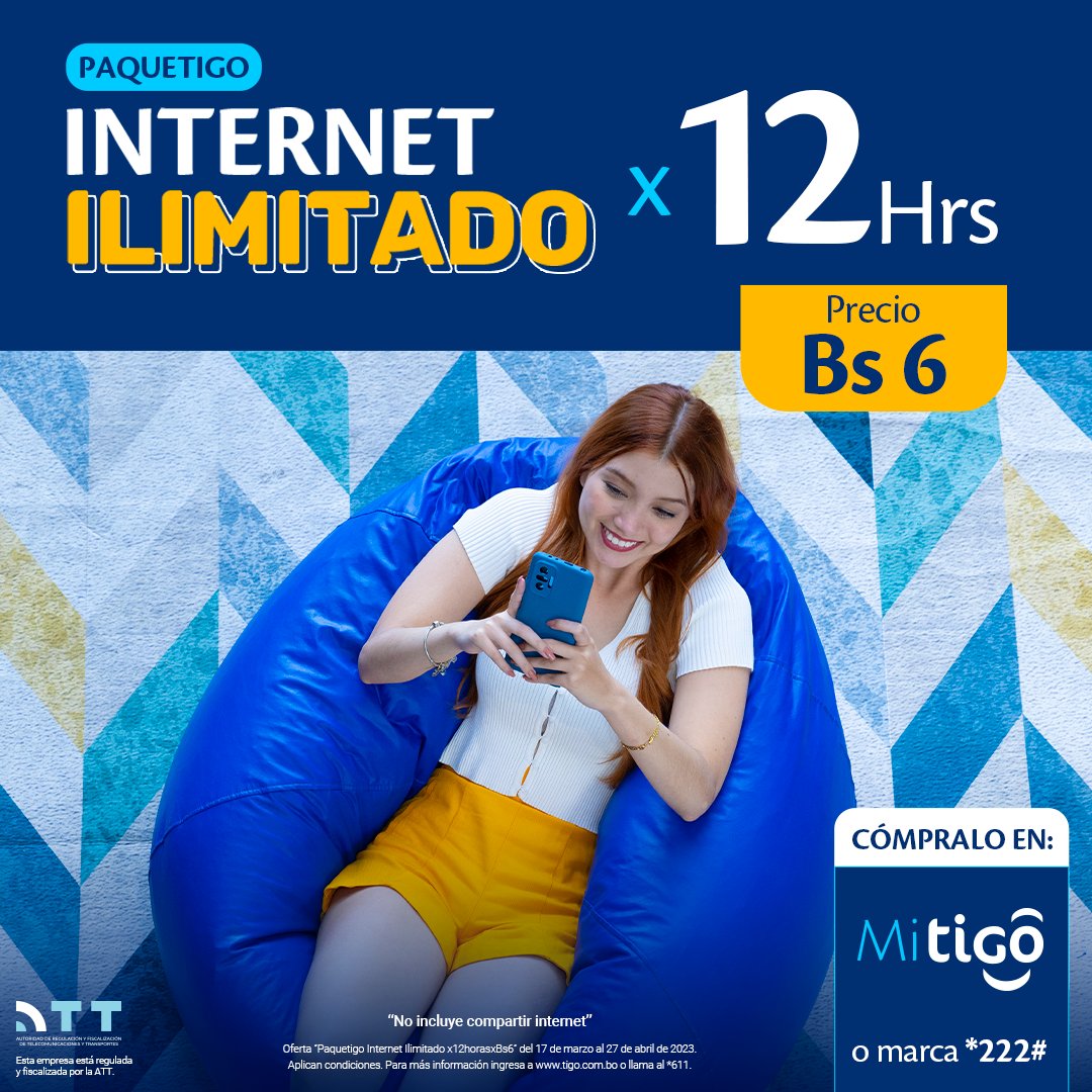 Tigo_Bolivia's tweet photo. ¡INTERNET ILIMITADO PARA LO QUE QUIERAS! 🤩​

Obtén Internet ILIMITADO con estos paquetigos👇
4 horas de Internet ilimitado x solo Bs.3​
12 horas de Internet ilimitado x solo Bs.6

Actívalo desde #MiTigo aquí ⬇️⬇️
https://t.co/DSF6ZdHgud

No incluye compartir internet. https://t.co/j0gBU769g5