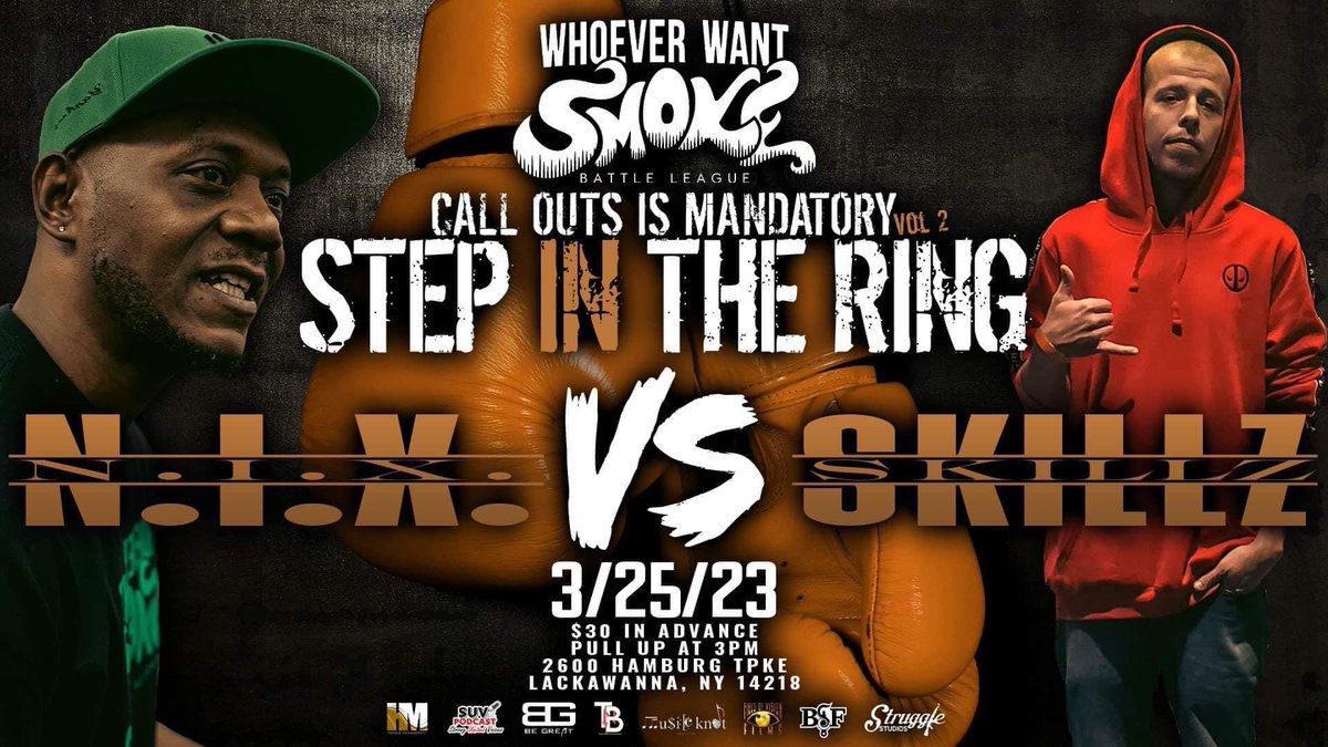 whoevrwantsmoke's tweet photo. NIX vs Skillz 👆🏽😤👆🏽 March 25th 🗣️🔥 #calloutsismandatoryvol2 #stepinthering #whoeverwantsmoke #wws #musicknot https://t.co/6y6opNYZeK