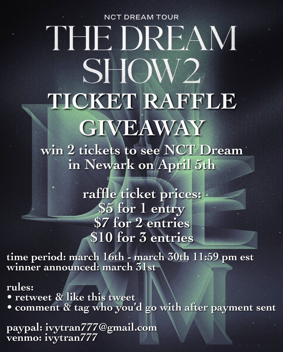 yeoreum_events's tweet photo. 💚 【NCT Dream Tour: The Dream Show 2 Ticket Raffle Giveaway】 💚

Win:
• 1 winner will receive 2 tickets for Newark April 5th

Rules: 
• retweet &amp; like this tweet
• comment &amp; tag who you’d go with after payment sent 

Deadline:
March 30th at 11:59 pm est

wts wtb #wts #wtb https://t.co/J8tsqgzV4d