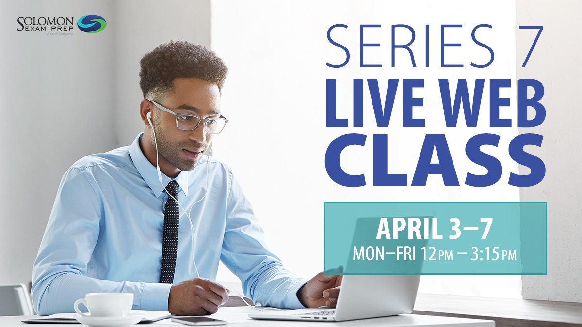 SolomonExamPrep's tweet photo. The April Series 7 Live Web Class is open for registration! Get step-by-step instruction on the most crucial Series 7 exam topics and walk into your exam with confidence.

Register: https://t.co/tG6gIbyEJK

#Series7 #FINRA #OnlineCourse #ExamPrep https://t.co/cBToNYzOjZ