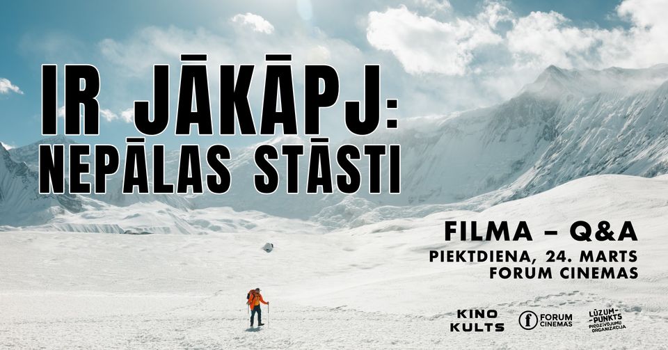 MarisResnis's tweet photo. Mēs jums parādīs/pastštīs 2023. GADA 24. MARTS PLKST. 19:00–21:00
IR JĀKĀPJ: NEPĀLAS STĀSTI / FILMA / Q&amp;A
https://t.co/AXpa7yeMtE https://t.co/XjkyYq7LEO