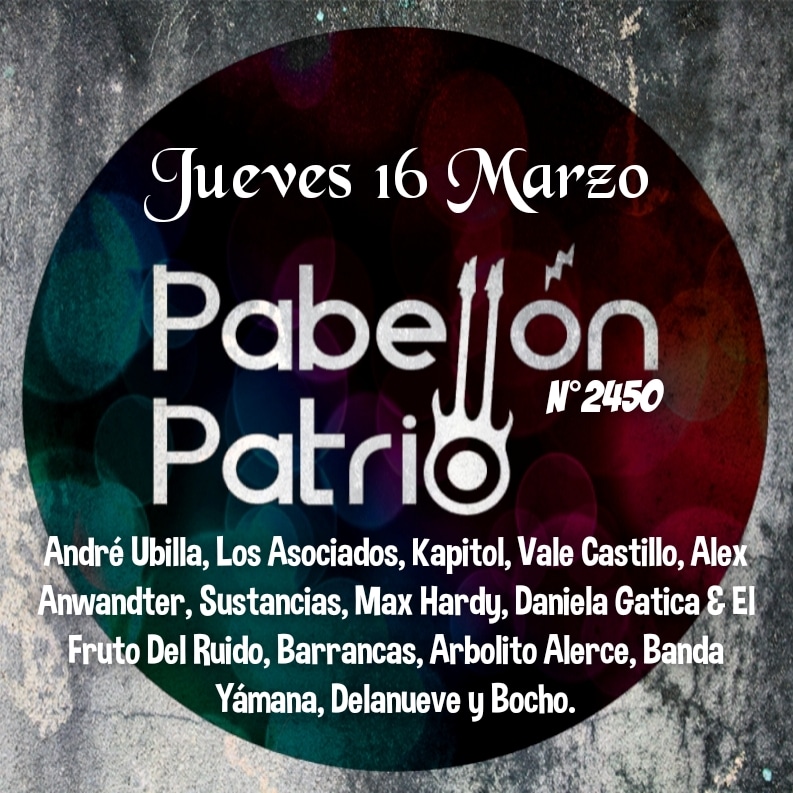 PabellonPatrio's tweet photo. Hoy en #PabellónPatrio @Andreubilla #losasociados @officialkapitol #ValeCastillo @alexanwandter #sustancias @MaxHardyMusico #Danielagaticayelfrutodelruido #Barrancas @AlerceArbolito @BandaYamana #Delanueve #Bocho Toda la info en nuestro Facebook https://t.co/V1D4HHE9XH https://t.co/Mjsx0JZcHe