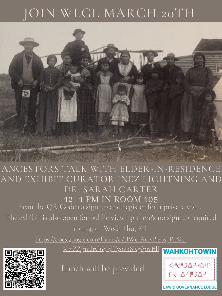 Join us March 20th for our talk with Elder in Residence, Inez Lightning and Dr. Sarah Carter for their exhibit, Ancestors. After the presentation we will tour the collection. Room 105 from 12pm-1pm, lunch is provided. Click the link or scan the qr code: L-to.com/in7292zy