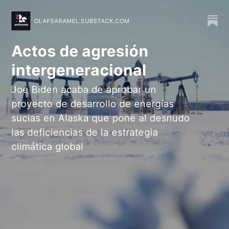 repolitizando's tweet photo. Esta semana en el #substack

#WillowProject descarrila las intenciones ambientales de la administración Biden. También muestra porque parecen haber pocos avances en la lucha climática global

🔗 https://t.co/mGXhty8ovj https://t.co/1zvg9m7Nou