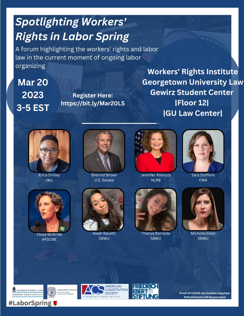 GeorgetownLaw's tweet photo. An March 20 forum at #GeorgetownLaw hosted by @WorkersRtsInst will lift up #workersrights and #laborlaw in a moment of sweeping organizing and activity among the nation’s working people. RSVP: https://t.co/ruXDonohM5 https://t.co/oUBgfAtMBW