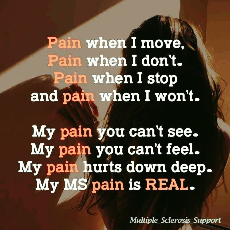 GenaMSwarrior's tweet photo. #Pain when I move,
Pain when I don't.
Pain when I stop
and pain when I won't.
My pain you can't see.
My pain you can't feel.
My pain hurts down deep.
My #MS pain is REAL.
#MSFighter #MSChangedMe #MSAwareness https://t.co/huZdu7G1OU