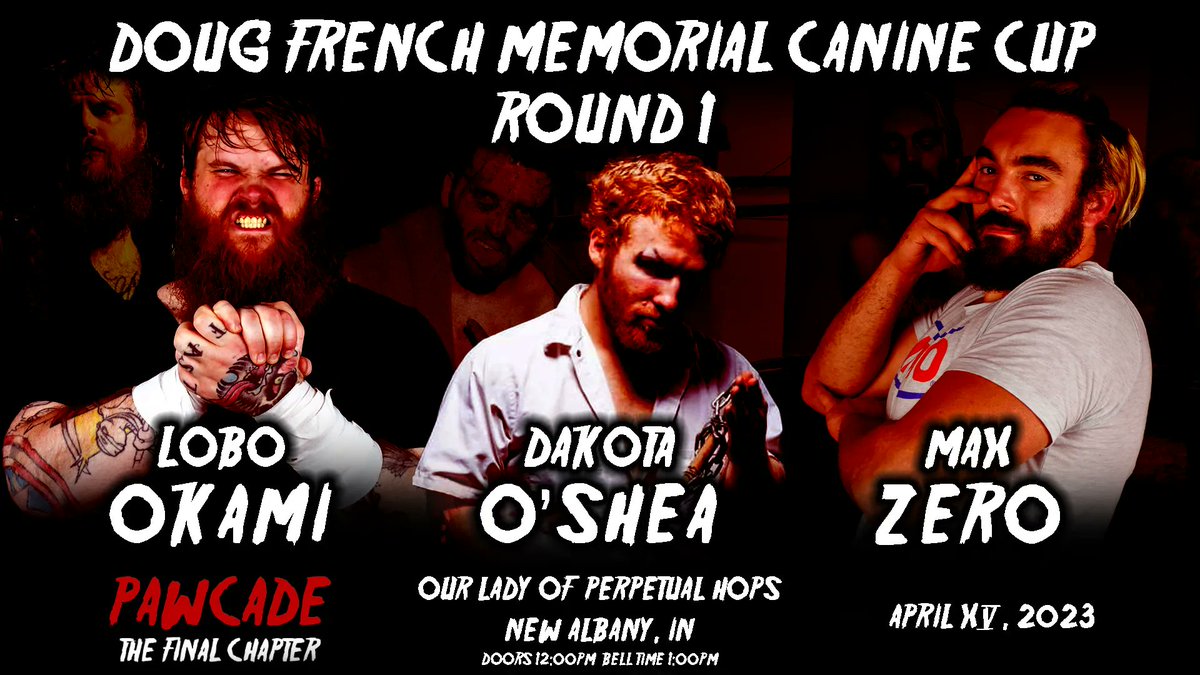 ChadAFrench's tweet image. 🚨🚨🚨 April 15 🚨🚨🚨
Less than a MONTH

At PawCade we honor my Dad
with the second ever
Doug French Memorial Canine Cup

4 Multi Person matches
0 Rules
13 athletes

1 winner, who gets a shot at THE CHAIN
Whenever, wherever.

Get tickets NOW

Or sponsor!

tinyurl.com/pawcadefc