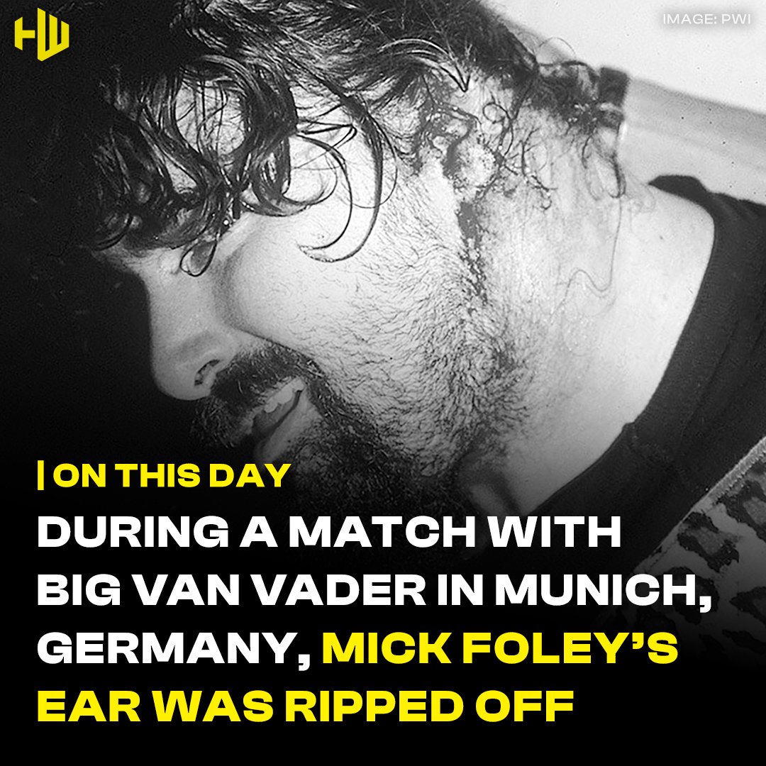On March 16th 1994, Mick Foley's ear was famously ripped off in a match against <a href="/itsvadertime/">Big Van Vader</a> in Munich, Germany.