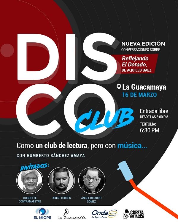 "Reflejando El Dorado" de Aquiles Báez próxima parada en Disco Club crestametalica.com/reflejando-el-…