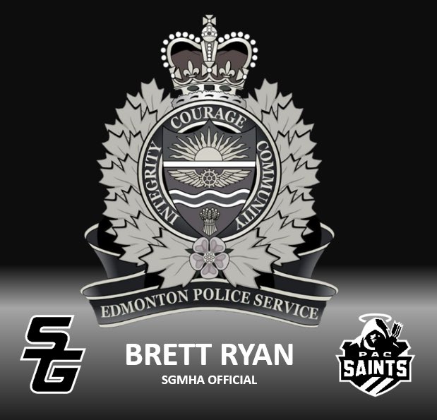 1/2 The SGMHA would like to formally express our most sincere condolences to the family, friends and co-workers of officer Brett Ryan of the Edmonton Police Service, who tragically passed in the line of duty on the morning of Thursday March 16, 2023.