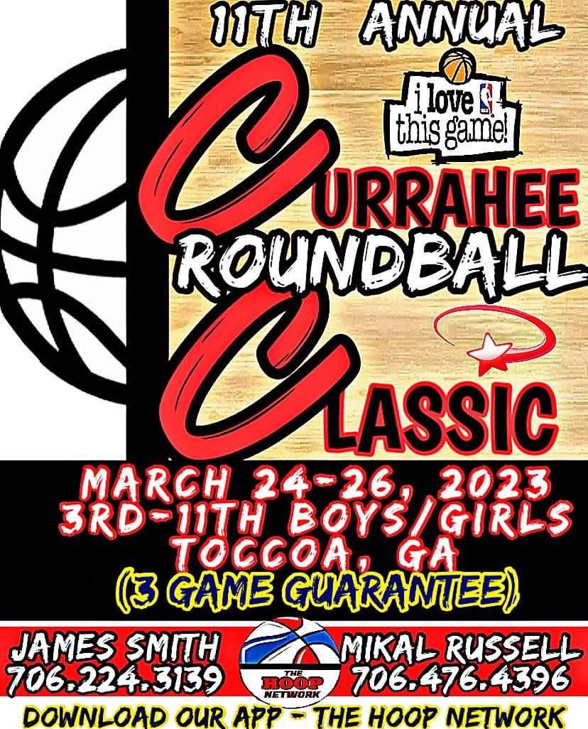 Currahee Roundball Classic
📆March 24th-26th, 2023
➡️3rd-11th Boys/Girls
📍Toccoa, GA

Reserve Your Spot Before This Event Gets Sold Out!!!!

Registration Link Below:
basketball.exposureevents.com/201477/11th-an…