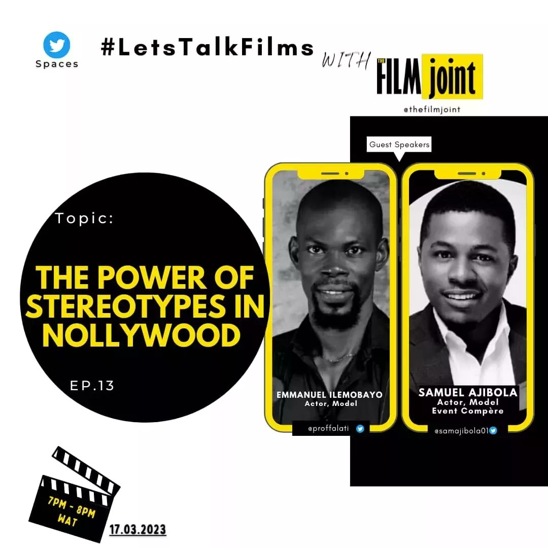 thefilmjoint's tweet photo. What stereotypes are you tired of seeing in Nollywood Movies? 
.
.
Join us on our twitter space on Friday the 17th of March 2023 as we discuss "THE POWER OF STEREOTYPES IN NOLLYWOOD" with @proffaleti
and @samajibola01 
.
#letstalkfilm #thefilmjoint #nollywood Nancy isime https://t.co/BjV6KS4lCW