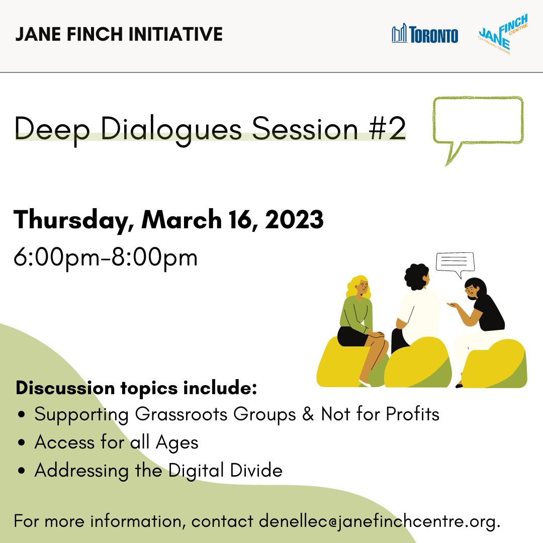 JFCFCentre's tweet photo. Join City of Toronto staff and the Jane/Finch Centre to discuss a range of community development topics TONIGHT, March 16, 2023 from 6:00pm-8:00pm for Deep Dialogues Session #2. Register here: https://t.co/qcLJB6Yt7x

If you have any questions, email denellec@janefinchcentre.org. https://t.co/ols5mqG5jA