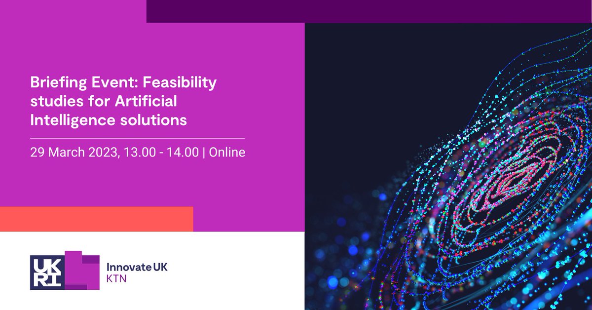 ✍️ Interested in securing up to £50,000 #grantfunding for your #AI project? Don't miss our 'Feasibility studies for Artificial Intelligence solutions' online competition briefing event on March 29th. Learn more and register here: ow.ly/Nh5C50Nko99 #SMEs @innovateuk