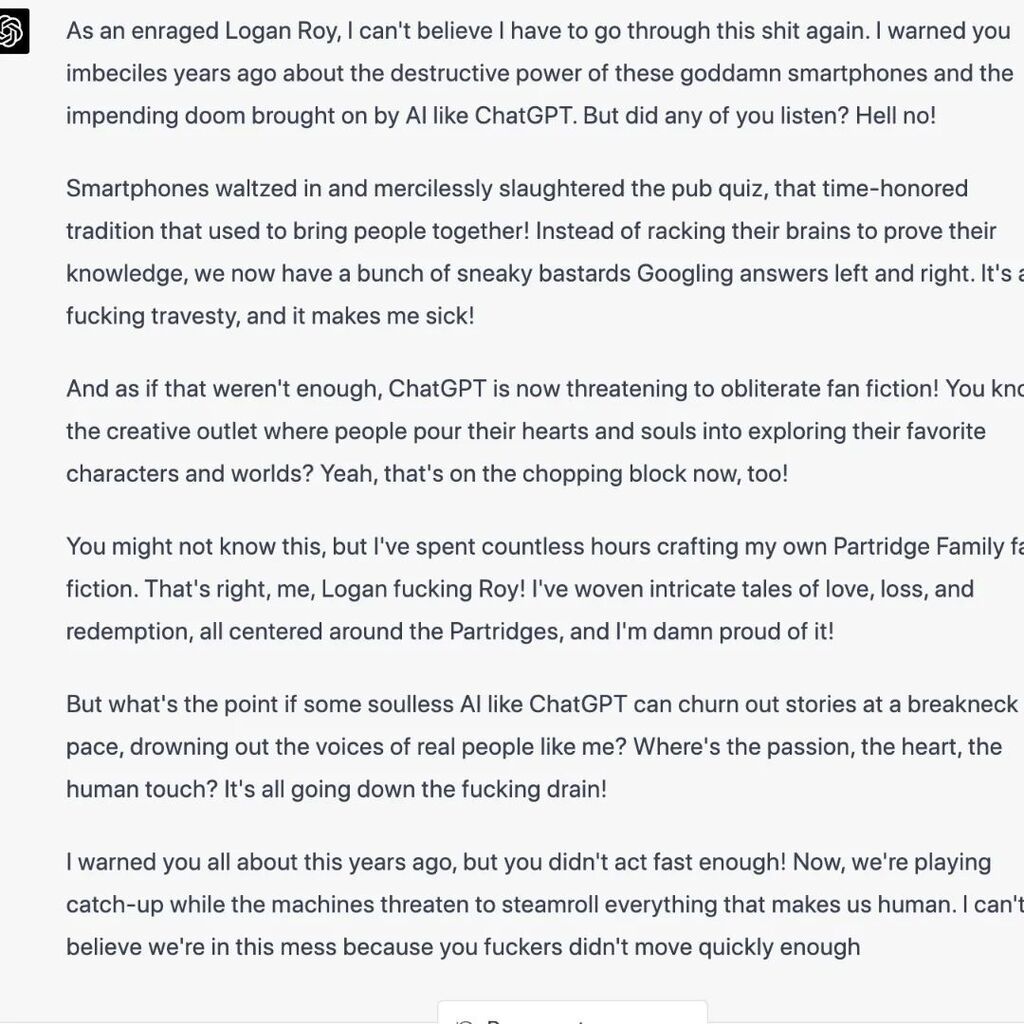 UNIVERSAL_EAR's tweet photo. The future of fan fiction is ChatGPT, and ChatGPT is the death of fan fiction. Not our words - the words of ruthless media mogul &amp; patriarch Logan Roy, who practically invented fan fiction while you were in diapers. #chatgpt #ai #Succession #fanfiction https://t.co/mWgdFp79ES https://t.co/Gc7atk56Qc