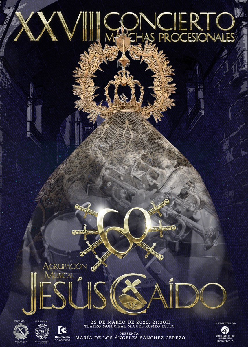 AMJesusCaido's tweet photo. | ¡Anunciamos nuestro 𝑿𝑿𝑽𝑰𝑰𝑰 𝑪𝒐𝒏𝒄𝒊𝒆𝒓𝒕𝒐 𝒅𝒆 𝑴𝒂𝒓𝒄𝒉𝒂𝒔 𝑷𝒓𝒐𝒄𝒆𝒔𝒊𝒐𝒏𝒂𝒍𝒆𝒔 para esta Cuaresma 2023! 

¡Os esperamos con la misma ilusión de todos los años!🎺🥁

📍Teatro Miguel Romero Esteo (Montoro)
🕘 21.00H 

#VivaLaBanda #PSAVL https://t.co/ispdDEFHPg