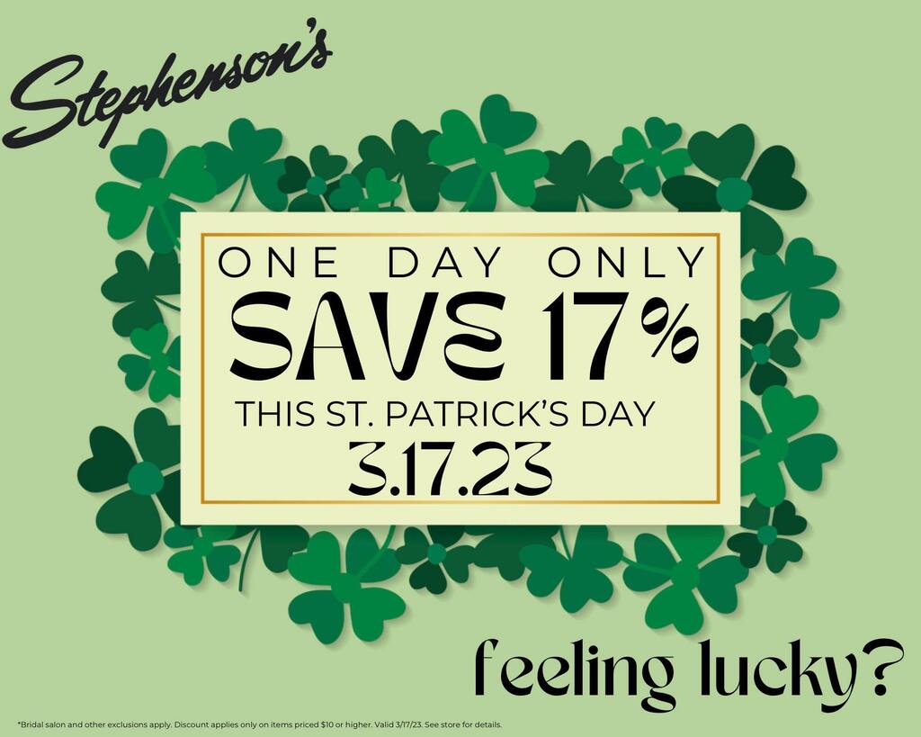 StphnsnsElkhrt's tweet image. Feeling lucky this St. Patrick’s Day?? Visit us on March 17 and save 17% STOREWIDE!! That’s right - for one day only, save 17% on all new spring fashions, as well as AN ADDITIONAL 17% on all clearance styles! We’ll see you soon! ☘️ 

#stephensons #sale #stephensonsstyle #stp…
