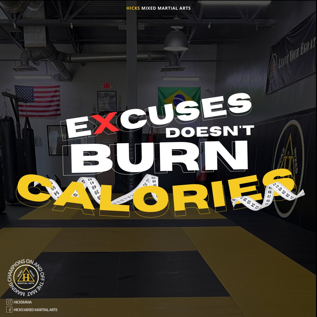 hicksmma's tweet photo. Stop making excuses and start making progress! The only way to burn calories is through hard work, discipline and dedication 🔥💪 #noexcuses #hicksmma #martialarts #mma #carrolltontx https://t.co/SjMZXsL92w