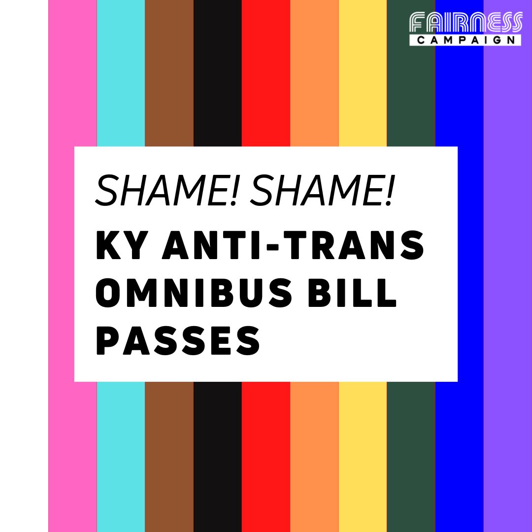 FairnessCamp's tweet image. SHAME! SHAME! 

#BreakingNews: The KY Senate concurs with the Anti-Trans Omnibus bill from the House.

It will now go to @GovAndyBeshear, who we’ll ask to veto this hateful bill.

Hold your loved ones closer tonight.

#KYGA23 #LGBTQ #KYFairness #KYTransRights
