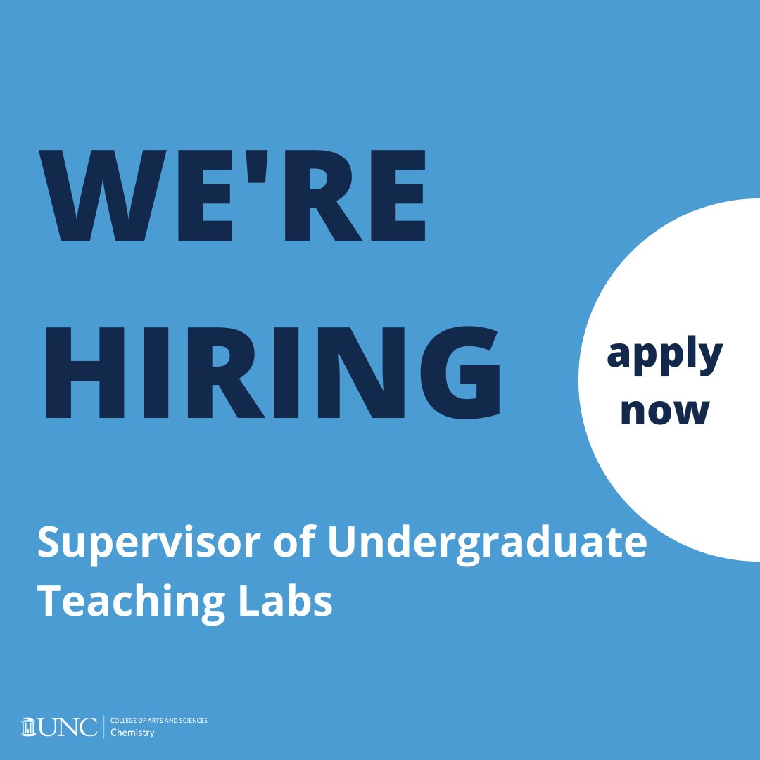 #werehiring! We're on the hunt for a new Supervisor of Undergraduate Teaching Labs. They'll work with the lab team to provide input and be responsible for the #Chemistry Department’s undergrad lab program. Sound like your kind of #job? Apply here: unc.peopleadmin.com/postings/251605