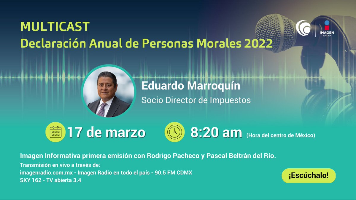 bakertillymex's tweet image. 🟢 #Multicast #DeclaraciónAnual de Personas Morales

No te pierdas esta conversación de @Eduardo Marroquín, Socio Director de #Impuestos, con @Rodrpac y  @Beltrandelrio.  Escúchala este viernes 17 de marzo a las⏰ 8:20 am (hora del centro de México), en @Imagen_Mx