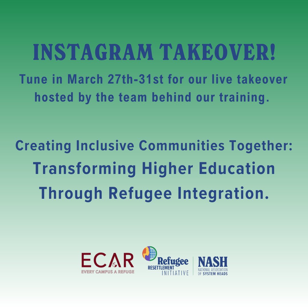 We are excited to announce a special #InstagramTakeover hosted by the team behind our training 'Creating Inclusive Communities Together: Transforming Higher Education Through Refugee Integration.' Stay tuned next week for an official announcement of our hosts! #EveryCampusARefuge