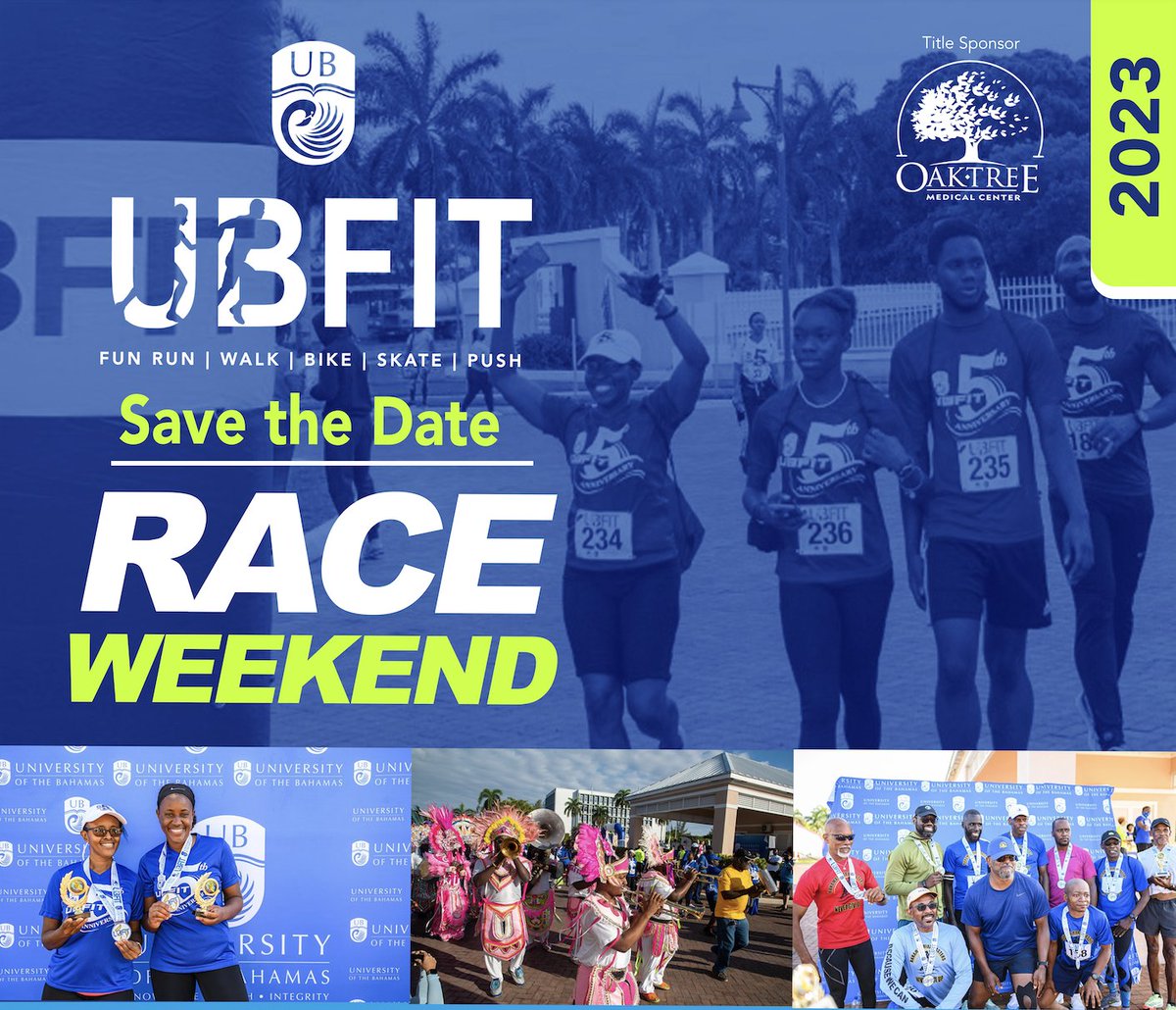 University_Bah's tweet photo. Time for fun, family, fitness and community all supporting the cause of higher learning. UBFIT 2023 is celebrating its sixth race and we want you to join us again this year, April 21st to 23rd April. https://t.co/h1znLEvpse