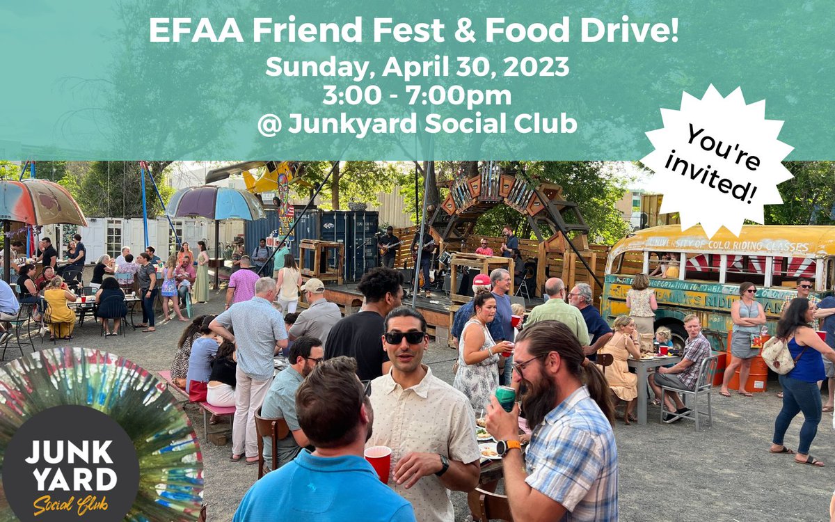 You're invited to EFAA's FIRST Friend Fest and Food Drive! 🥳 

On April 30, join us for live music, food trucks, local libations, and family-friendly entertainment (including a scavenger hunt) at Junkyard Social Club. 

Get your tickets today 🎟️➡️ efaafriendfest.funraise.org