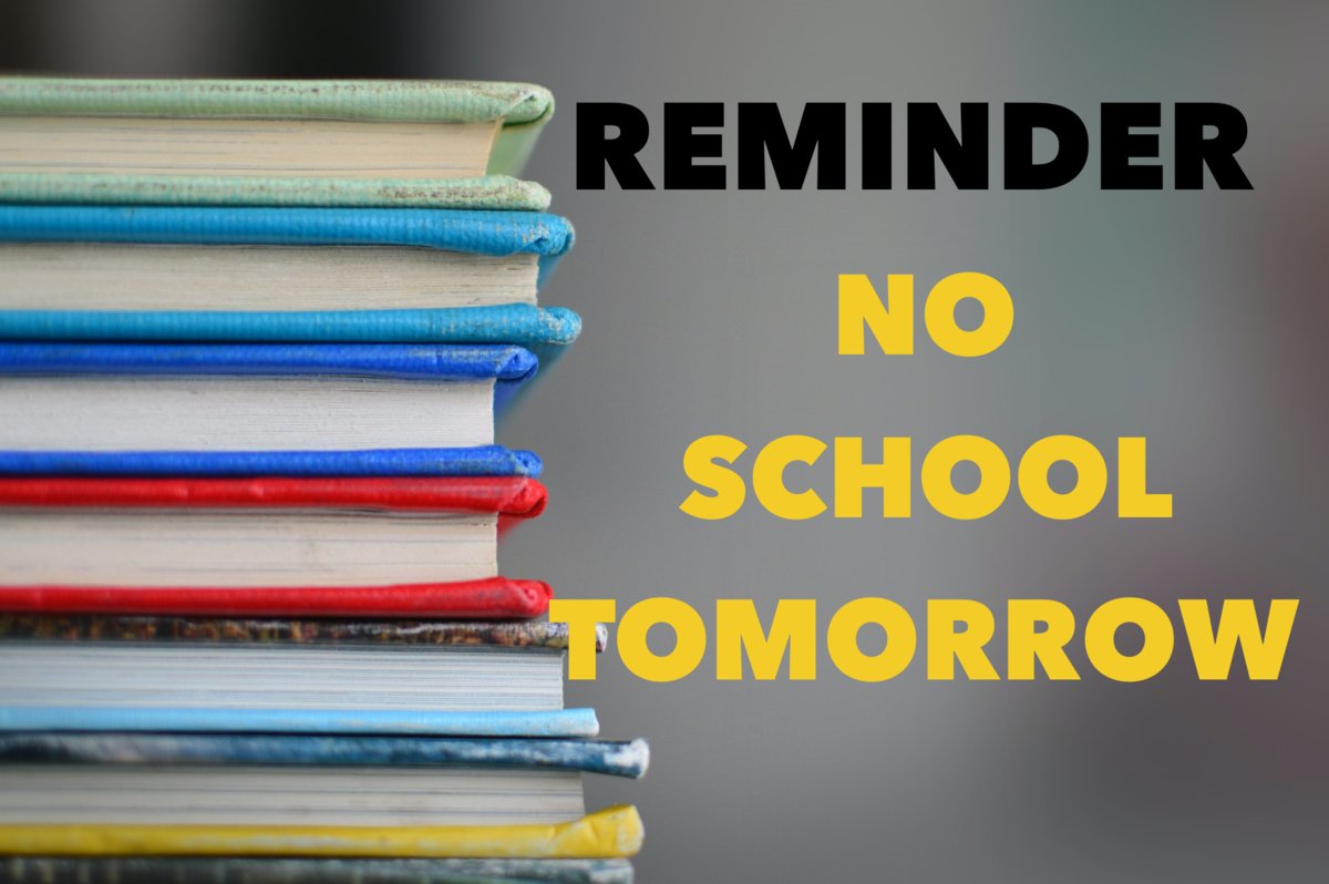 Doux rappel - pas d'école demain (vendredi le 17 mars); Gentle reminder - no school tomorrow (Friday, March 17). <a href="/bergeronPAC/">École Henri-Bergeron PAC</a>