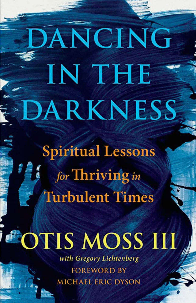 StMarksAZ's tweet photo. Join us today at 5:00 PM for a Zoom conversation with the Rev. Dr. Otis Moss III, author of "Dancing in the Darkness; Spiritual Lessons for Thriving in Turbulent Times", our February book series. Let Pastor Bart (bart@stmarksaz.org) know if you're interested in participating! https://t.co/BZLW3BUZEs