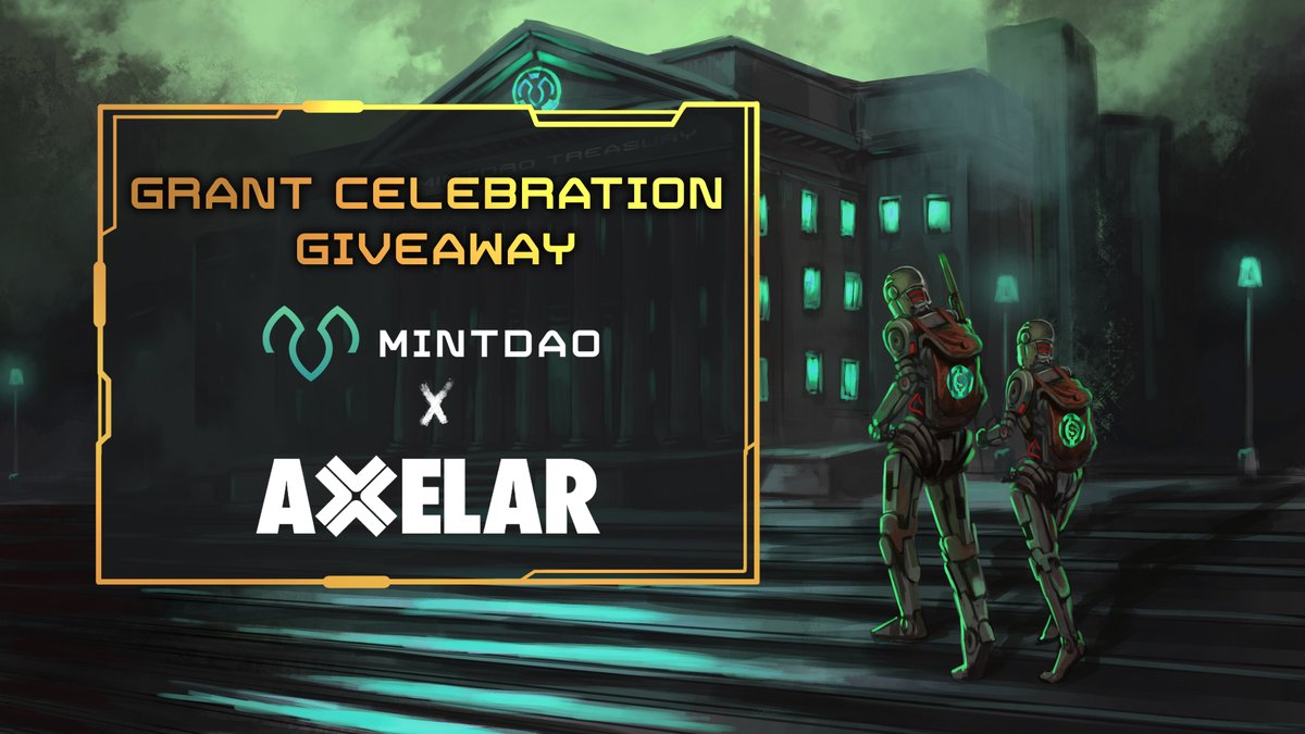 gateway_web3's tweet photo. #GIVEAWAY🔥

To celebrate our Axelar grant, we're having a contest!

🏆PRIZE: $100

To enter:
✅ Follow @mintdao_io &amp; @axelarcore 
✅ Like &amp; RT
✅ Comment #CrossChain

⏳72H https://t.co/TIBStDUeDi