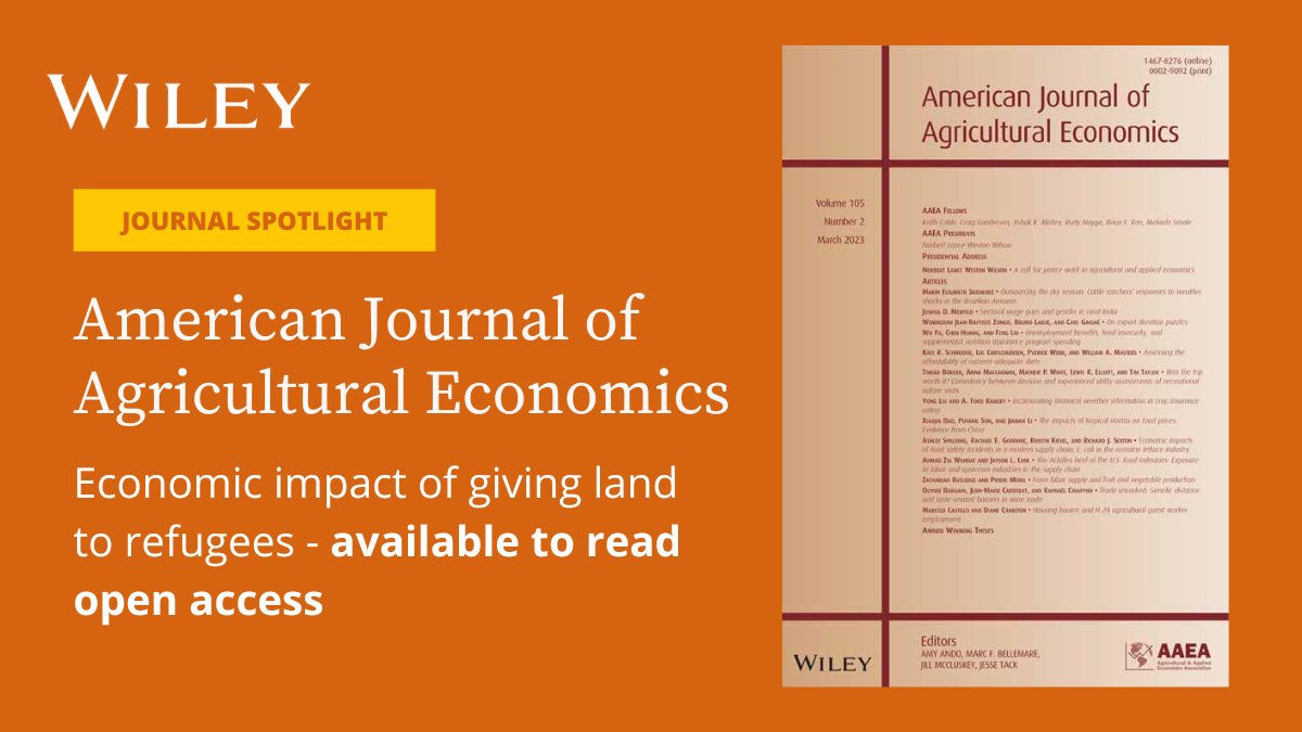 A recent @AJAE_AAEA study shows giving refugees access to cultivable land improves their welfare and self-reliance. Host-country households also benefit from positive income spillovers in local economy.

Read it here: ow.ly/qoRf50NkuTa

#ArticleSpotlight #JournalSpotlight